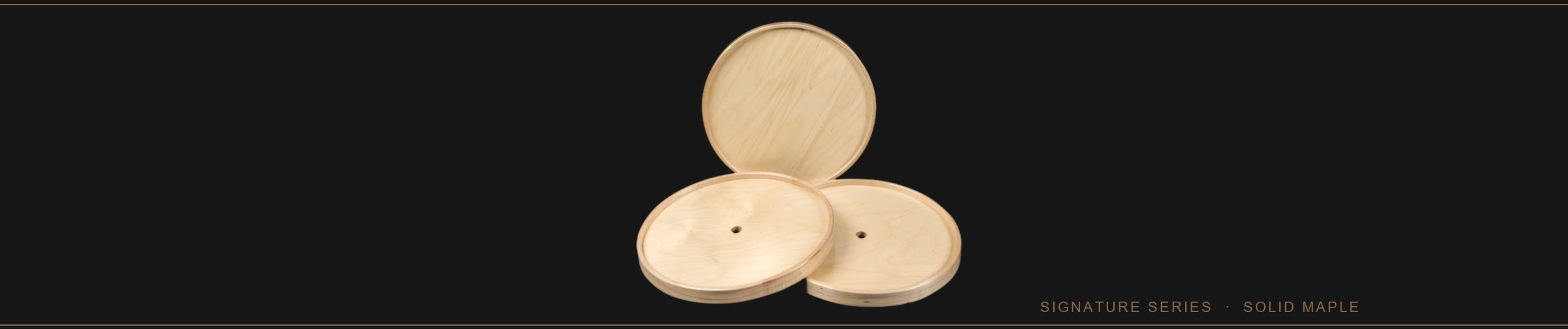 Signature Series
